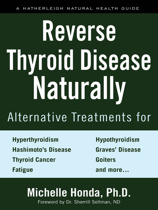 Title details for Reverse Thyroid Disease Naturally by Michelle Honda - Available